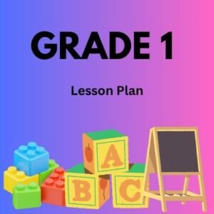 Grade 1 (English Term 1 Lesson Plan)